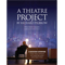 A Theatre Project: An Autobiographical Story by Richard Pilbrow Now Available on LSA Website