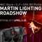 The 2019 Martin Lighting Roadshow