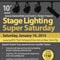 Stage Lighting Saturday Scheduled for January 10 in New York City