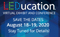 LEDucation 2020 Virtual Trade Show and Conference Registration Open