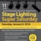 Stage Lighting Super Saturday Announced for 2016