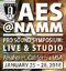 AES@NAMM Pro Sound Symposium Coming Soon to The NAMM Show in Anaheim, Southern California
