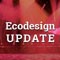 Ecodesign Latest -- New Draft Released